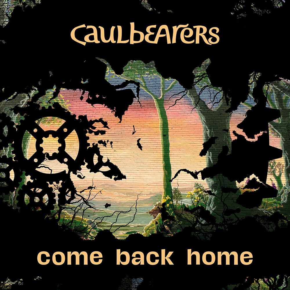 Caulbearers - Come Back Home album